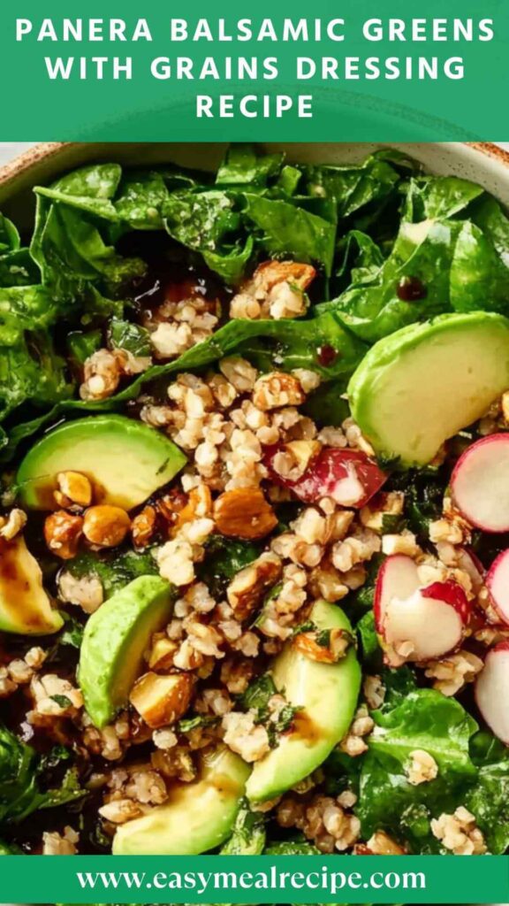 Panera Balsamic Greens with Grains Dressing Recipe