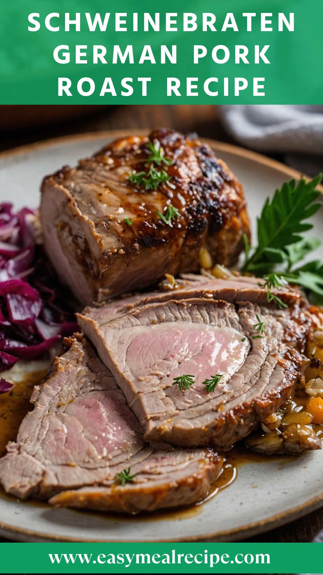 Schweinebraten German Pork Roast Recipe