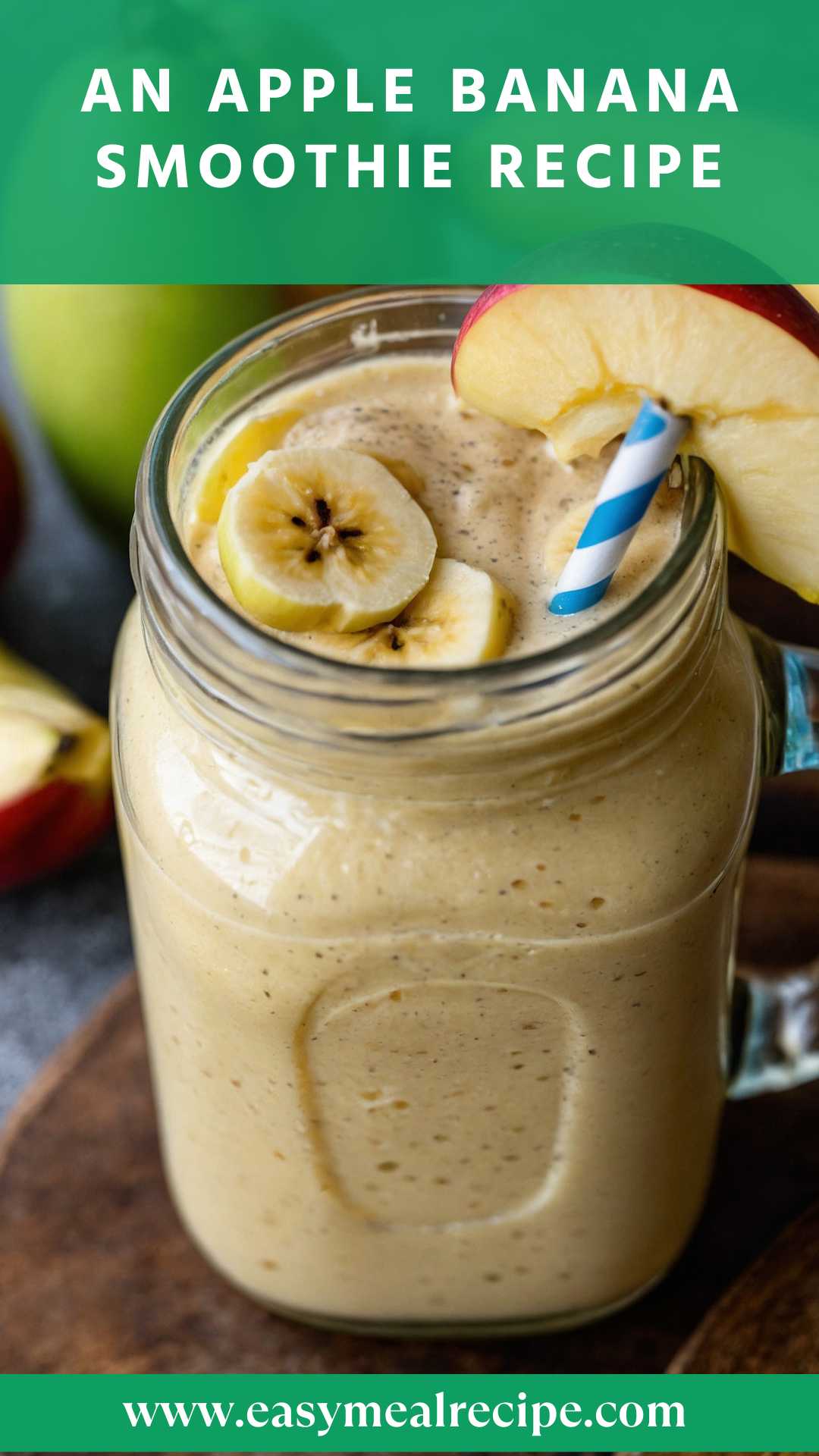 An Apple Banana Smoothie Recipe